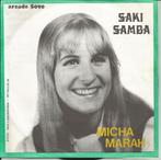 Micha Marah - Saki Samba / Jij vindt geen zon, Nederlandstalig, Gebruikt, 7 inch, Single