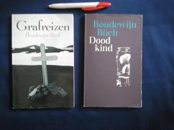 Boudewijn Buch. Grafreizen en Dood kind beschikbaar voor biedingen