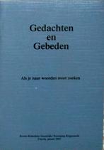 Gedachten en gebeden., Boeken, Ophalen of Verzenden, Zo goed als nieuw