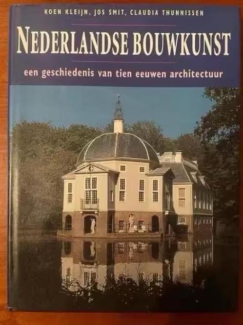 Nederlandse Bouwkunst een geschiedenis 10 eeuwen, Boeken, Kunst en Cultuur | Architectuur, Zo goed als nieuw, Architectuur algemeen
