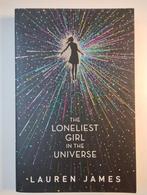 The Loneliest Girl in the Universe - Lauren James, Ophalen of Verzenden, Zo goed als nieuw, Lauren James