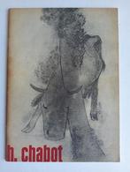 H. Chabot - Zeldzame Monografie, Antiek en Kunst, Antiek | Boeken en Bijbels, Ophalen of Verzenden, H. Chabot