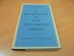 An idiom-Book of new testament Greek, Ophalen of Verzenden, Gelezen, Moule, C.F.D