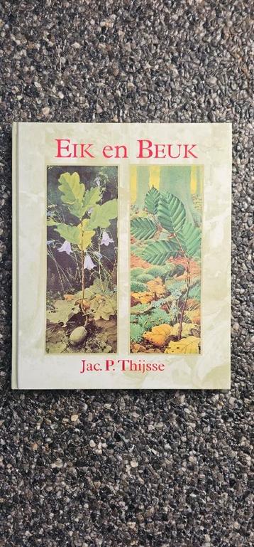 Eik en beuk. Jac.P.Thijsse beschikbaar voor biedingen