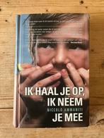 Niccolo Ammaniti: ik haal je op-ik neem je mee, Ophalen of Verzenden, Zo goed als nieuw
