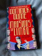 Dominick Dunne Mansions of limbo, Ophalen of Verzenden, Zo goed als nieuw