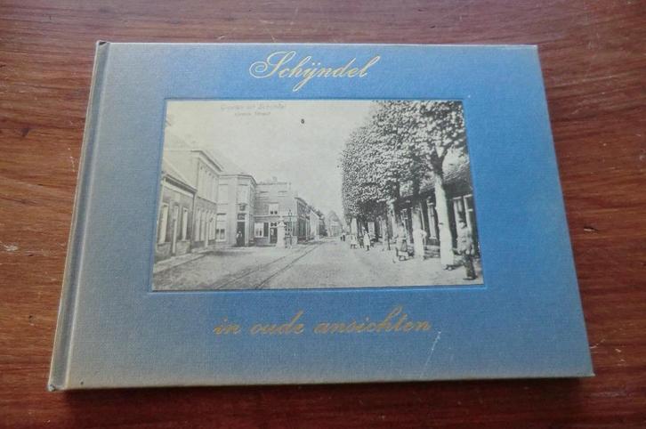 boek - Schijndel in oude ansichten, Boeken, Geschiedenis | Stad en Regio, Gelezen, 20e eeuw of later, Ophalen of Verzenden
