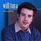 1185 - WILL TURA - TERUGBLIK - NIEUW, Cd's en Dvd's, Cd's | Nederlandstalig, Verzenden, Nieuw in verpakking, Levenslied of Smartlap