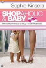 Shopaholic & baby / Sophie Kinsella, Ophalen, Zo goed als nieuw, Sophie Kinsella