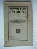 Polytechnische bibliotheek no. 71,het maken van bestekken ll, Antiek en Kunst, Antiek | Boeken en Bijbels, Ophalen of Verzenden