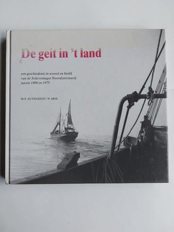 De geit in 't land Scheveningen 1890-1975 beschikbaar voor biedingen