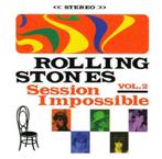 CD: The Rolling Stones – Session Impossible Vol. 2 (ZGAN), Ophalen of Verzenden