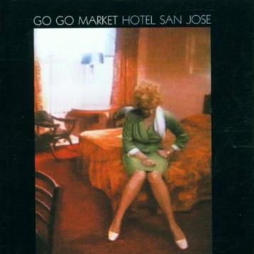 Go Go Market – Hotel San Jose (Chuck Prophett, Green On Red) beschikbaar voor biedingen