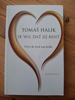 Tomas Halik - Ik wil dat jij bent, Boeken, Ophalen of Verzenden, Gelezen, Tomas Halik