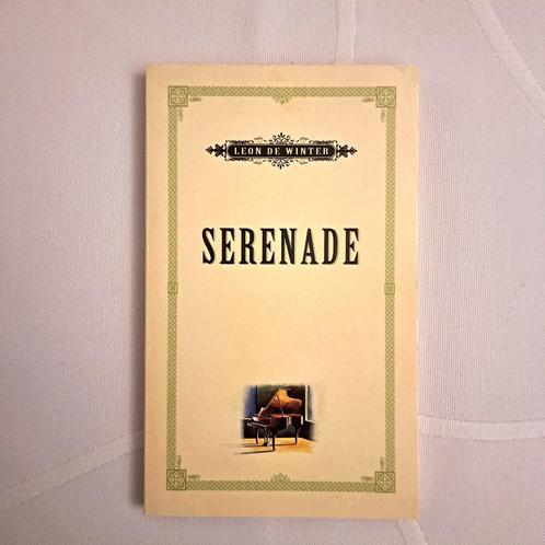 Titel: Serenade / Schrijver: Leon de Winter, Boeken, Boekenweekgeschenken, Gelezen, Ophalen