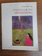 Lotty Eldering - Cultuur en opvoeding, Boeken, Ophalen of Verzenden, Zo goed als nieuw, Lotty Eldering