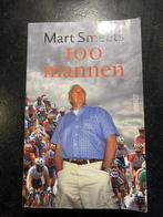 Mart Smeets - 100 Mannen, Ophalen of Verzenden, Gelezen, Mart Smeets, Lopen en Fietsen