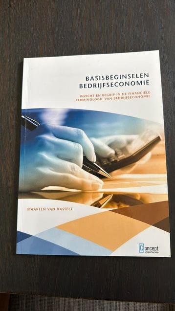 Maarten van Hasselt - Basisbeginselen bedrijfseconomie beschikbaar voor biedingen