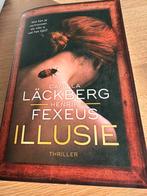 Camilla Läckberg en Henrik Fexeus - Illusie, Ophalen of Verzenden, Zo goed als nieuw, Nederland, Henrik Fexeus; Camilla Läckberg