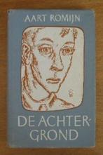 De achtergrond door aart romijn, Boeken, Ophalen of Verzenden, Zo goed als nieuw, Aart Romijn, Nederland