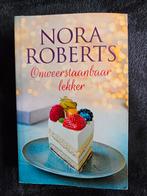 Nora Roberts  - Onweerstaanbaar lekker, Boeken, Ophalen of Verzenden, Gelezen, Nora Roberts