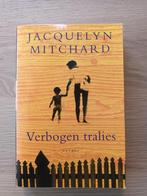 Jacquelyn Mitchard Verbogen tralies boek paperback, Ophalen of Verzenden, Zo goed als nieuw, Jacquelyn Mitchard