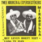 Telstar Single : Twee Kruiken & Espersiestékers - Mirabella, Nederlandstalig, Gebruikt, Ophalen of Verzenden, 7 inch