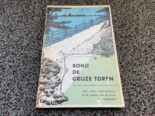 Rond de Grijze Toren, 1000 jaar Ede-Veldhuizen, Boeken, Geschiedenis | Stad en Regio, Gelezen, 20e eeuw of later, Ophalen of Verzenden