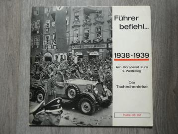 LP Führer befiehl... Die Tschechenkrise 1938-1939 beschikbaar voor biedingen