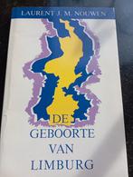 De geboorte van Limburg, Boeken, Ophalen of Verzenden, Gelezen, Laurent J.M. Nouwen