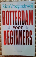 Net boekje ROTTERDAM VOOR BEGINNERS - Rien Vroegindeweij, Ophalen of Verzenden, Zo goed als nieuw
