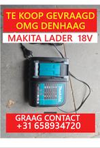 Te koop gevraagd makita lader 18 v, Ophalen of Verzenden, Zo goed als nieuw