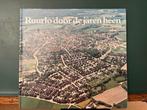 Ruurlo door de jaren heen, Boeken, Ophalen of Verzenden, Zo goed als nieuw