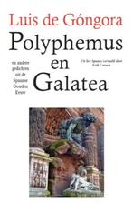 Polyphemus en Galatea en andere gedichten, Luis de Gongora, Verzenden, Nieuw, Nederland