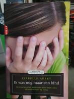 Ik was nog maar een kind - Isabelle Aubry, Ophalen