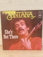Santana - she's not there 7inch single NL, Gebruikt, 7 inch, Single, Ophalen of Verzenden