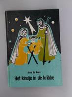 Anne de Vries, Het kindje in de kribbe, Ophalen of Verzenden