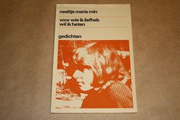 Voor wie ik liefheb wil ik heten. Neeltje Maria Min, 1966. beschikbaar voor biedingen