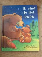 Ik vind je lief, papa, Ophalen of Verzenden, Zo goed als nieuw