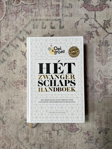 Xaviera Plas-Plooij - Hét zwangerschapshandboek beschikbaar voor biedingen