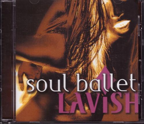 Soul Ballet CD Lavish, Cd's en Dvd's, Cd's | Pop, Zo goed als nieuw, 2000 tot heden, Verzenden
