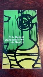 Dagboekbladen uit Genève - Cola Debrot, Ophalen of Verzenden