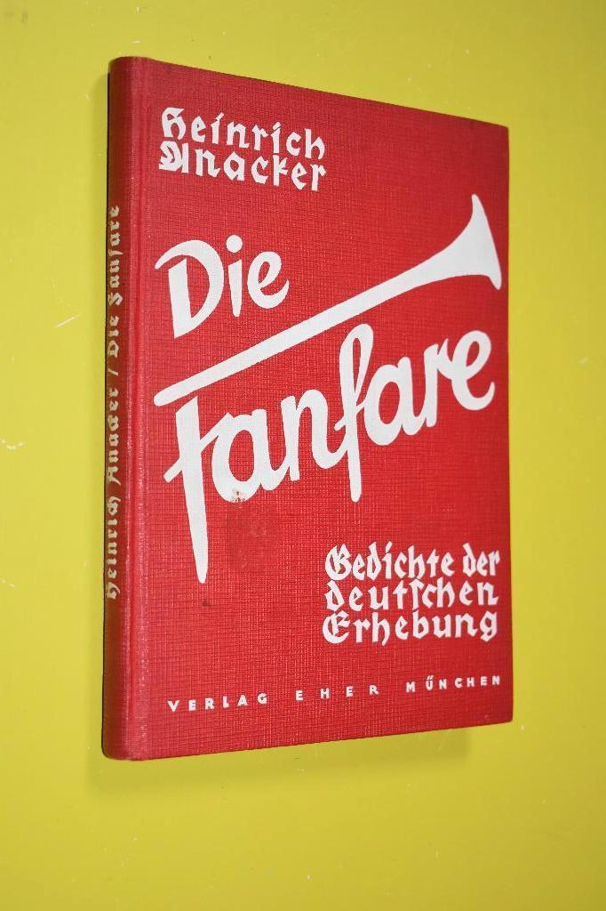 Die Fanfare- 1934- H. Anacker-, Verzamelen, Militaria | Algemeen, Overige soorten, Boek of Tijdschrift, Duitsland, Ophalen of Verzenden