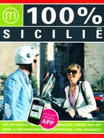 100% Sicilië - Eelkje Meindertsma / 9789057676734, Overige merken, Europa, Zo goed als nieuw, Reisgids of -boek