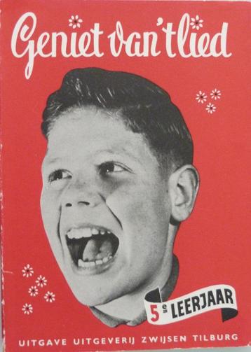 schoolboekje Geniet van 't lied voor 5e leerjaar beschikbaar voor biedingen