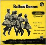Balkan Dances - National Yugoslav Dance Theatre, Ophalen of Verzenden, 7 inch, Zo goed als nieuw, Single