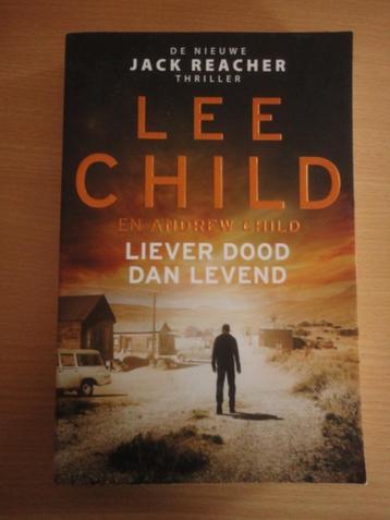 Te koop: Liever dood dan leven - Lee Child en Andrew Child beschikbaar voor biedingen