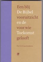 Genderen , Prof.Dr.J.van - De Bijbel en de toekomst, Boeken, Gelezen, Genderen , Prof.Dr.J.van, Christendom | Protestants, Ophalen of Verzenden