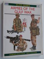 Armies of the Gulf War, Gelezen, Gordon Rottman, Ophalen of Verzenden, 1945 tot heden