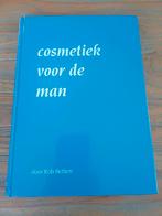 Rob Betlem: Cosmetiek voor de man (ISBN 90-70502-15-1), Ophalen of Verzenden, Zo goed als nieuw